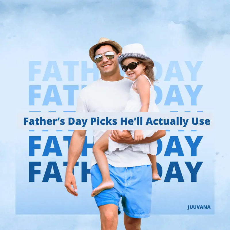Father’s Day Picks He’ll Actually Use - daisys-choice-homeware
