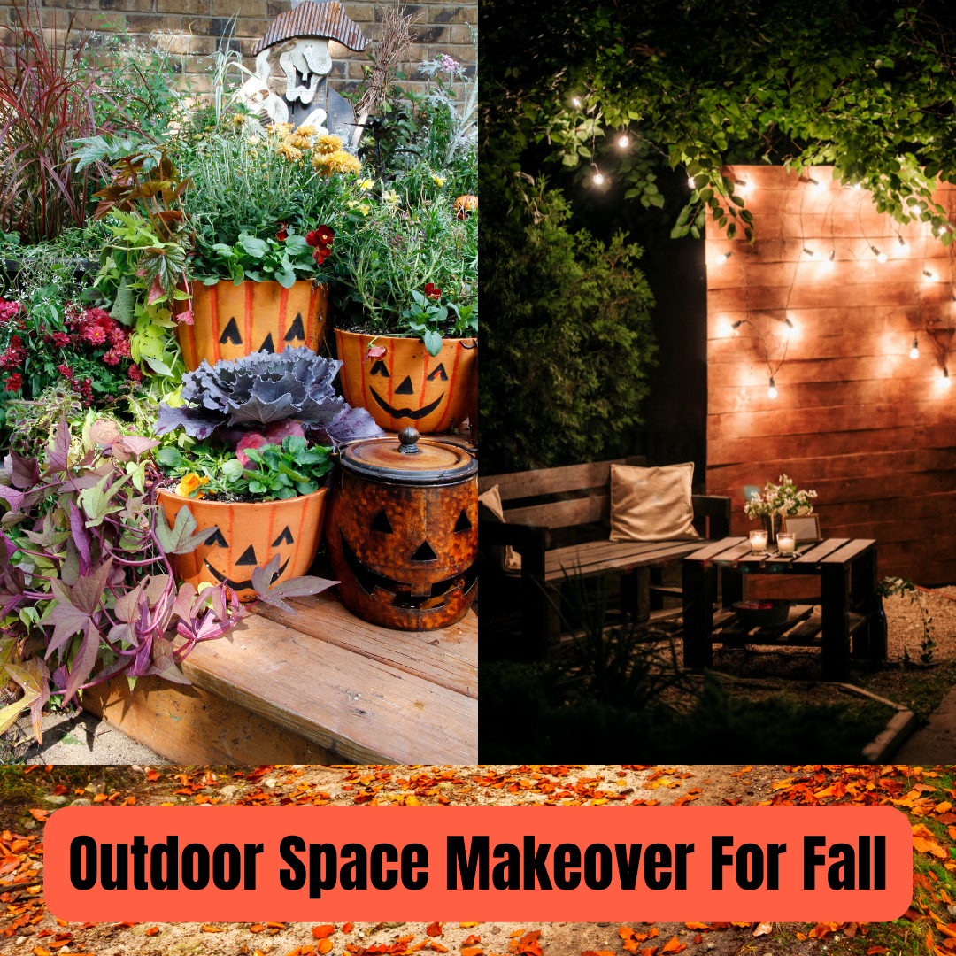 Outdoor Space Makeover For Fall